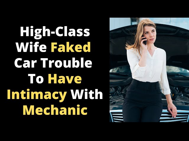 My Wife Cheated Mechanic, And I Destroyed Her Life | Reddit Cheating Stories