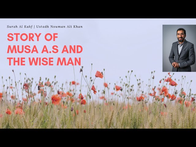 The Story Of Musa(as) And The Wise Man