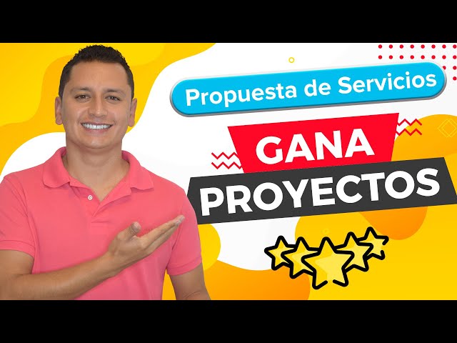 🥇 Cómo Hacer una Propuesta de Servicios Profesionales