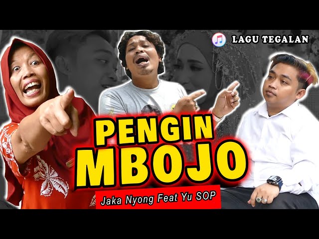 PENGIN MBOJO "JAKA NYONG FEAT YU SOP" (OFFICIAL MUSIC VIDEO) #lagutegalan