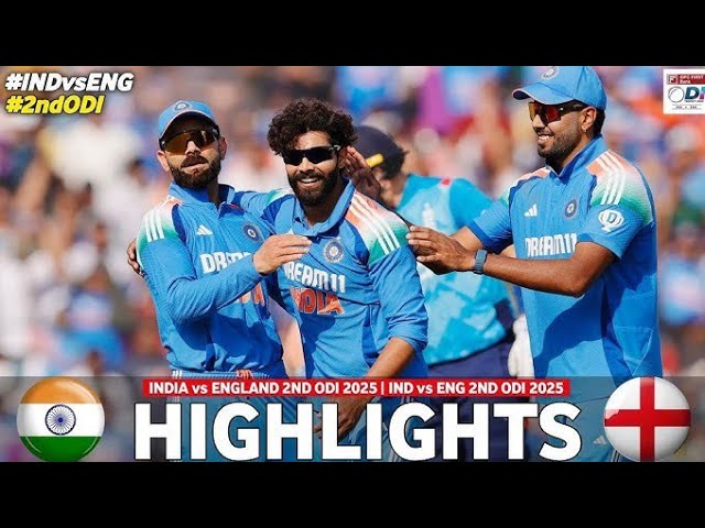 India vs England 2nd ODI Highlights 2025 | IND vs ENG 2nd ODI 2025 Full Match  Highlights