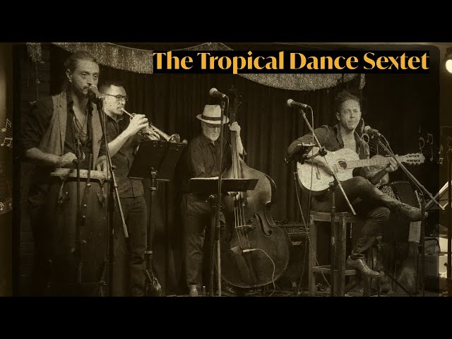 The Tropical Dance Sextet live at The BuG in Virtual Reality