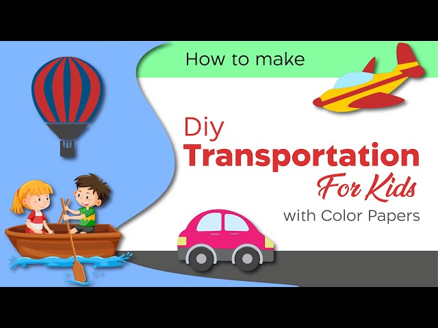 DIY Transportation Crafts for Kids with Color Papers | Fun & Easy Projects! #diy #craft #art