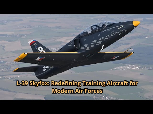 L 39 Skyfox Redefining Training Aircraft for Modern Air Forces