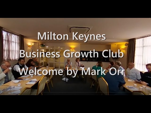 Milton Keynes Business Growth Breakfast Meeting July 30th