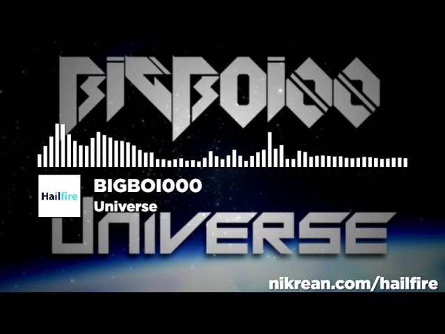 [Melodic Dubstep vs Riddim] | Bigboi00 - Universe | [Hailfire Release]