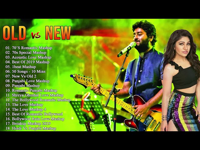 Bollywood Old To New 2021 || Best Hindi Mashup Song || Top List Indian Mashup 2021