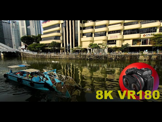 8K VR180 SINGAPORE RIVER CLEANING how a polluted river was saved 3D (Travel Videos/ASMR/Music)