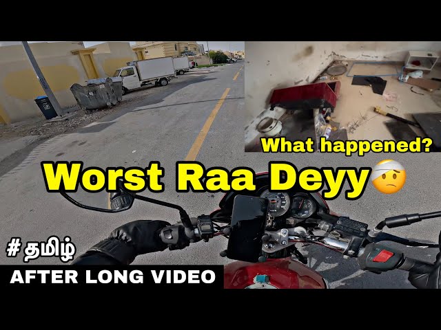 😰 One Of The Worst Days of My Life  😓 | Tamil Motovlog | Qatar | Pearlpet Rider