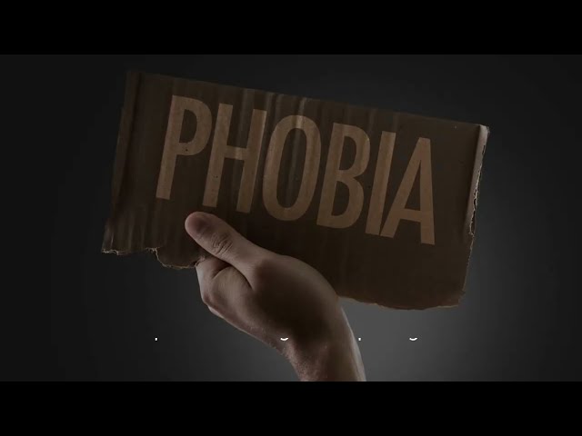 Phobia