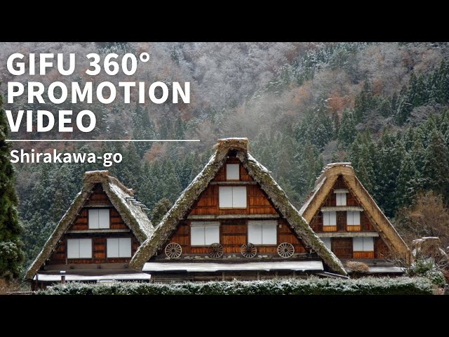 Visiting Shirakawa-go (Shirakawa Village), Gifu | Japan 360º VR TOUR