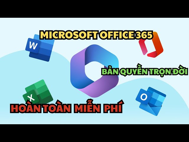 Hướng  cài đặt Office 365 (2024) | Word - Excel - Powepoint | Bản quyền miễn phí