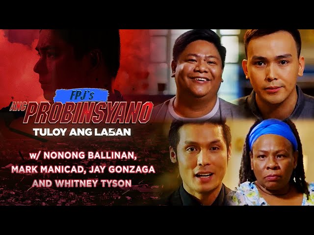 Tuloy ang Laban with Nonong, Mark, Jay and Whitney | FPJ's Ang Probinsyano