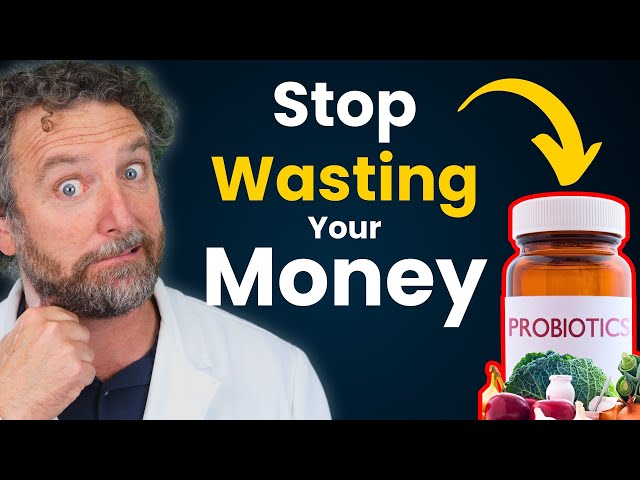 Doctor's TRUTH About Probiotics, Do They REALLY Work?