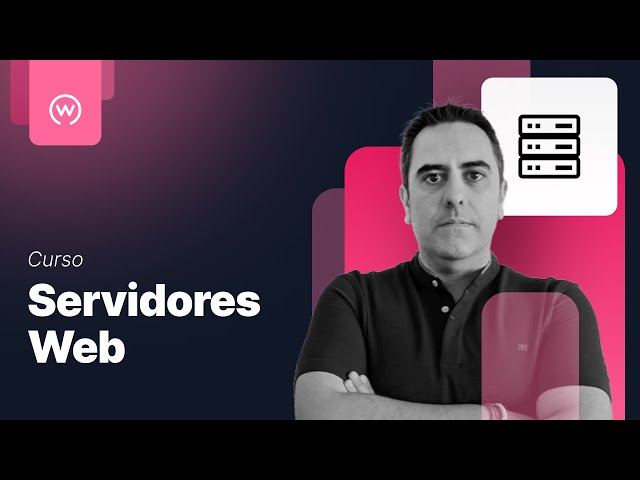 Curso de Servidores Web