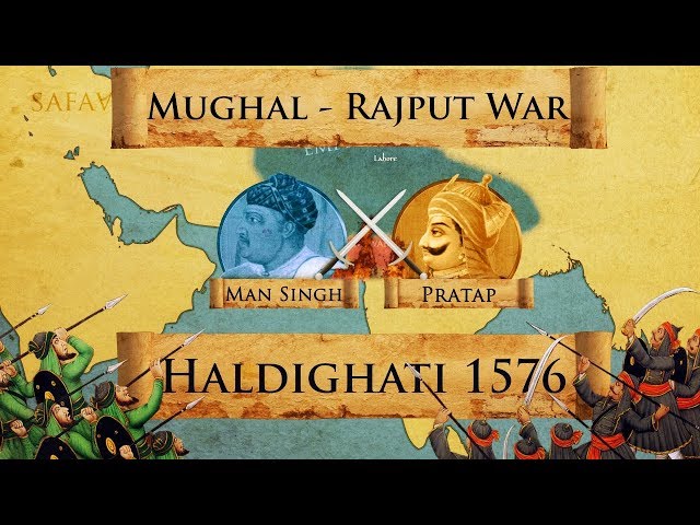 Battle of Haldighati 1576 - Mughal-Rajput War DOCUMENTARY