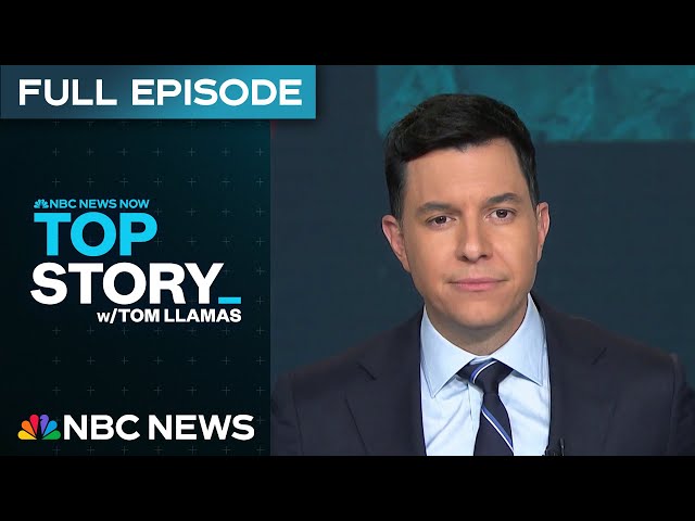 Top Story with Tom Llamas - Jan. 21 | NBC News NOW