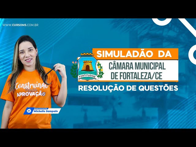 Simuladão Concurso Câmara Municipal de Fortaleza