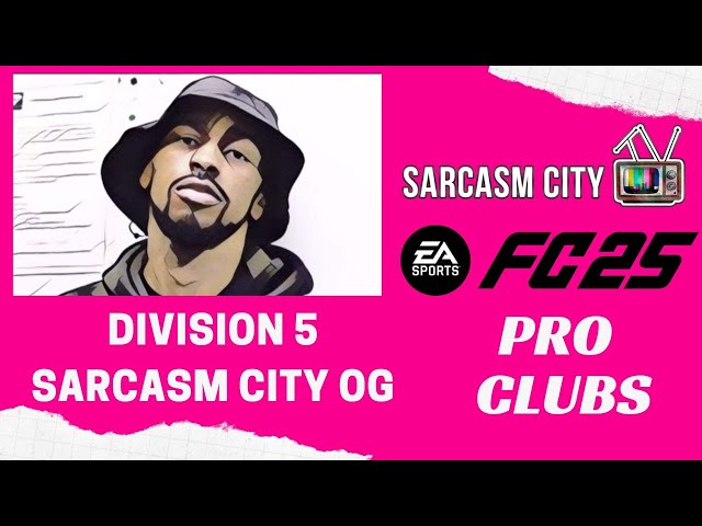 EA FC 25 PRO CLUBS - DIVISION 5