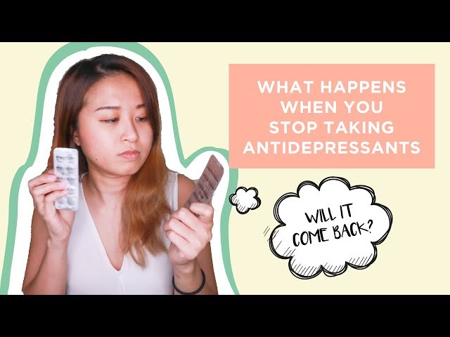 What Happens When You Stop Taking Antidepressants