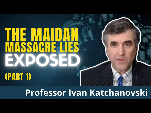 Ukrainian Professor EXPOSES The West's Lies About The Maidan Massacre Of 2014! (Part 1)