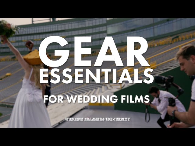 Gear Essentials for Wedding Films [2022] | WCU Series 2 Episode 2