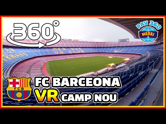 FC Barcelona CAMP NOU VR Tour: Must Visit Bucket List in Spain [El Clasico messi] (360 vr tourism)