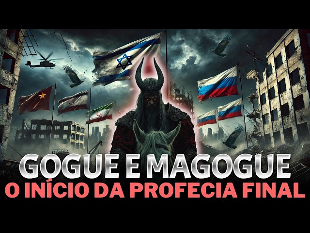 GOGUE E MAGOGUE: O SIGNIFICADO PROFUNDO DA PROFECIA DA BATALHA FINAL NA BÍBLIA