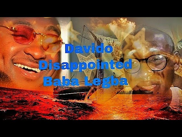 How Davido Disappointed Baba Legba(cole whyplus)