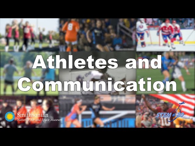 Athletes and Communication