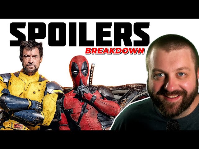 ALL SPOILERS DISCUSSION | Deadpool & Wolverine