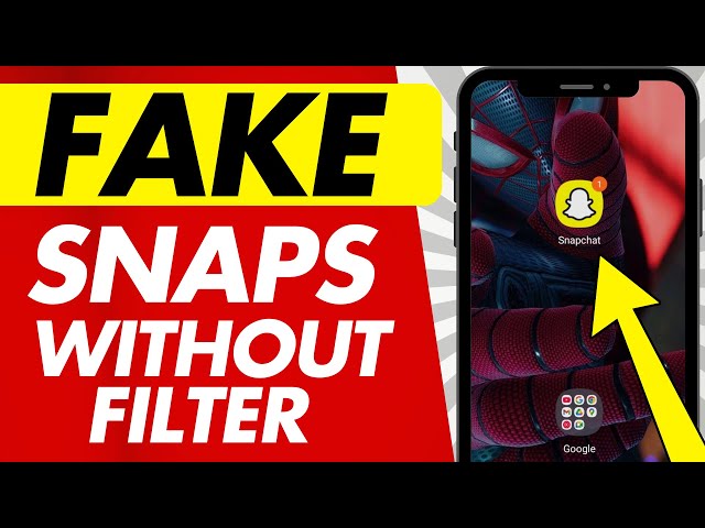 How to Fake Snaps on Snapchat in 2025 (No Filter Needed!)