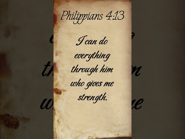 Inspiring Bible verses - Philippians 4:13