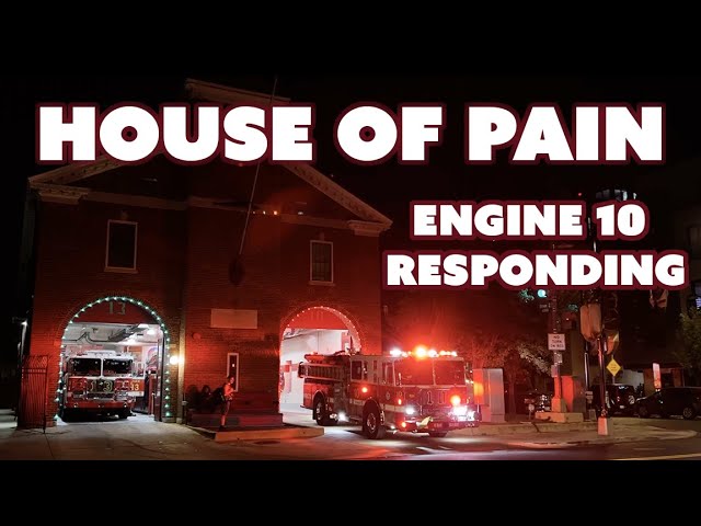 HOUSE OF PAIN - Engine 10 Responding - Washington DC