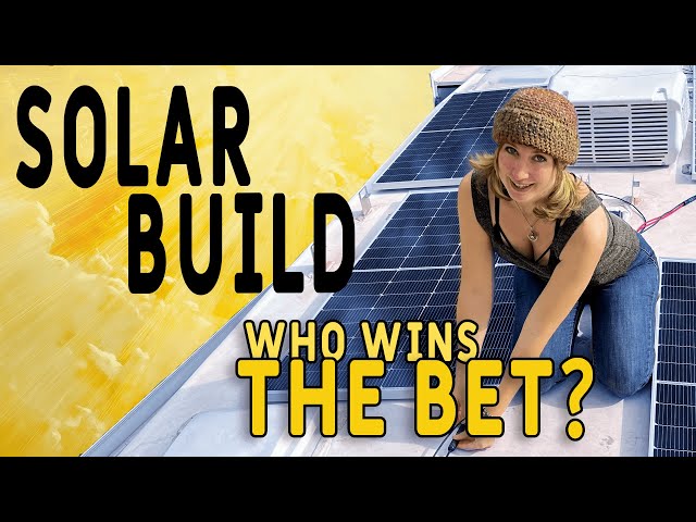 Boondocking Solar Build Challenge   Who wins?!?!