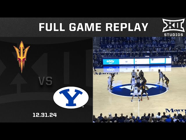 Arizona State vs. BYU (12.31.24) Full Game Replay | 2024-25 Big 12 Men’s Basketball