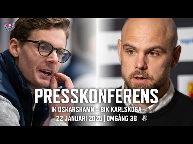 Presskonferens efter IK Oskarshamn – BIK Karlskoga | 22 januari 2025