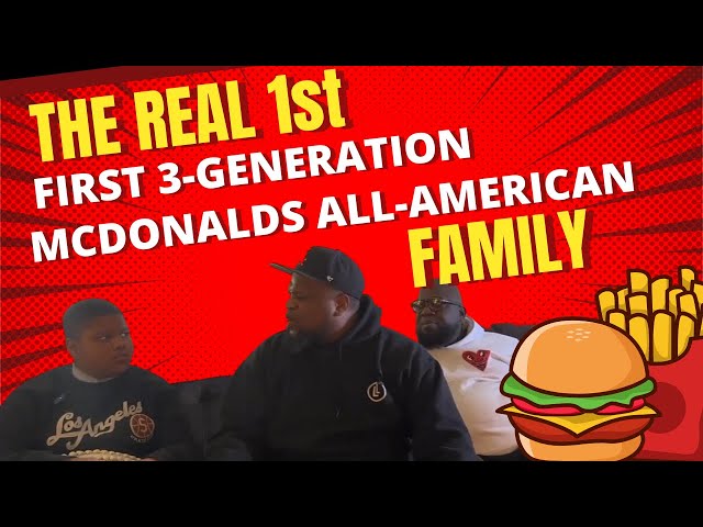 The Real First 3-General McDonalds All American Family