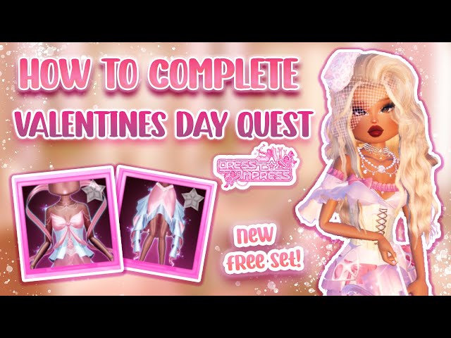 DRESS TO IMPRESS VALENTINE'S DAY QUEST TUTORIAL - CHAPTER 1 AND 2 | roblox ♡