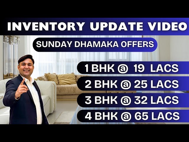 INVENTORY UPDATE VIDEO | WEEKEND SALE | 1 BHK @ 19 LACS | 15-02-25 | 9205400875