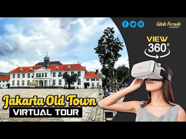 Jakarta Old Town Tour | View 360