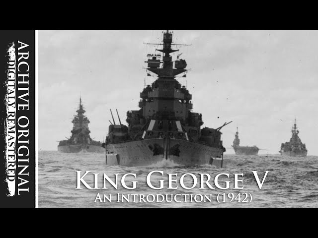 HMS King George V | Royal Navy documentary (1942)