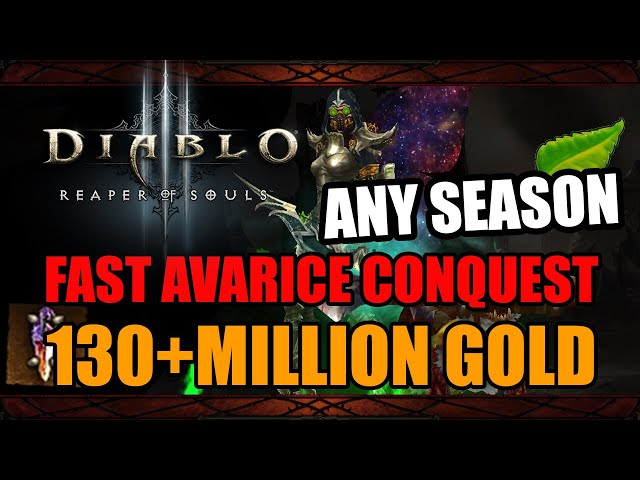 Diablo 3 - How to Finish Avarice Conquest Fast