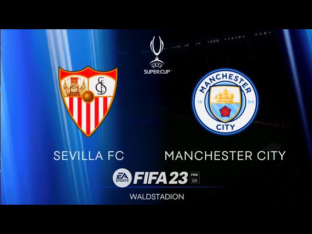 FIFA 23 - Sevilla vs Manchester City || UEFA Super Cup || PS5™ 4k 60fps #fifa23