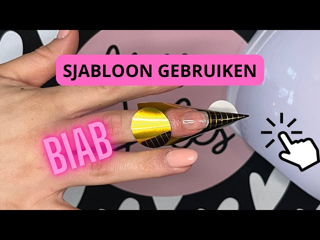 HOW TO: SJABLOON GEBRUIKEN BIJ BIAB - NAGELVERLENGING - NAGELREPARATIE