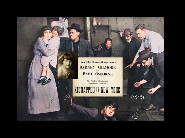 Kidnapped in New York (1915, Barney Gilmore, Crime, Drama, Short)