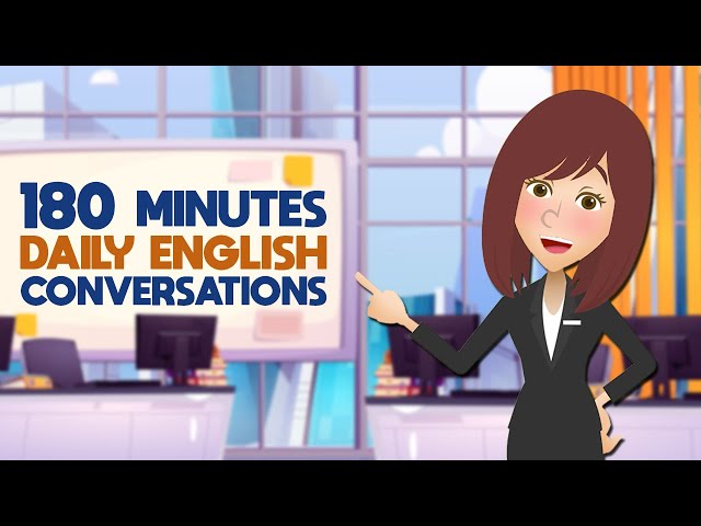 180 Minutes for English Speaking Conversations Practice | Speak Like A Native