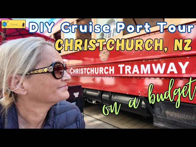 Christchurch, New Zealand Cruise Port Visit on a Budget | Exploring Christchurch by Ourselves