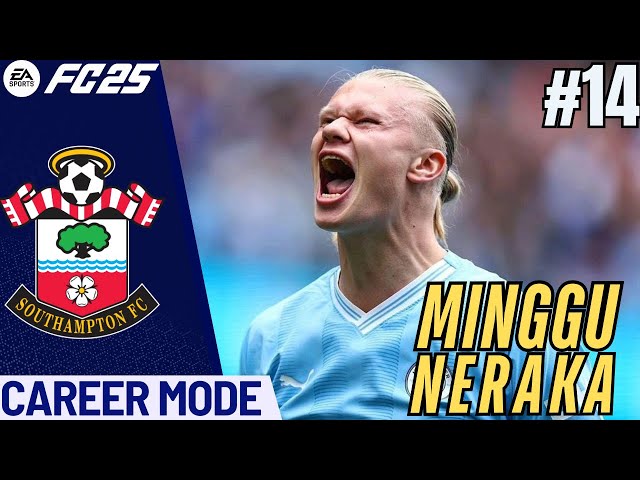 LAWAN TERBERAT?!! | FC 25 SOUTHAMPTON CAREER MODE #14 #fc25 #fifa #careermode