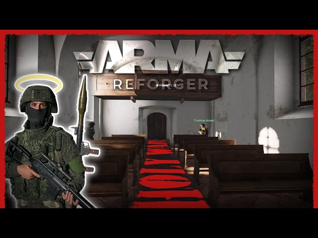 Praying with the Enemy the Holy War - Arma Reforger